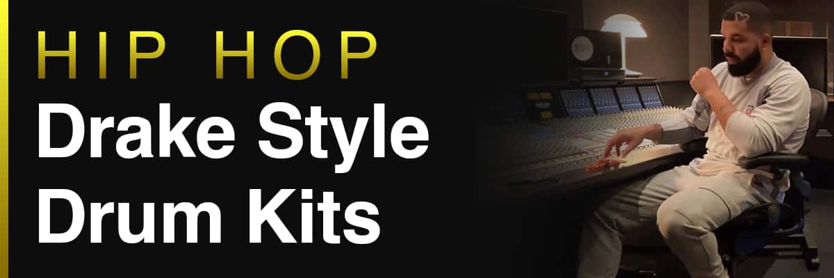 Hip Hop Drum Kits In Drake Style