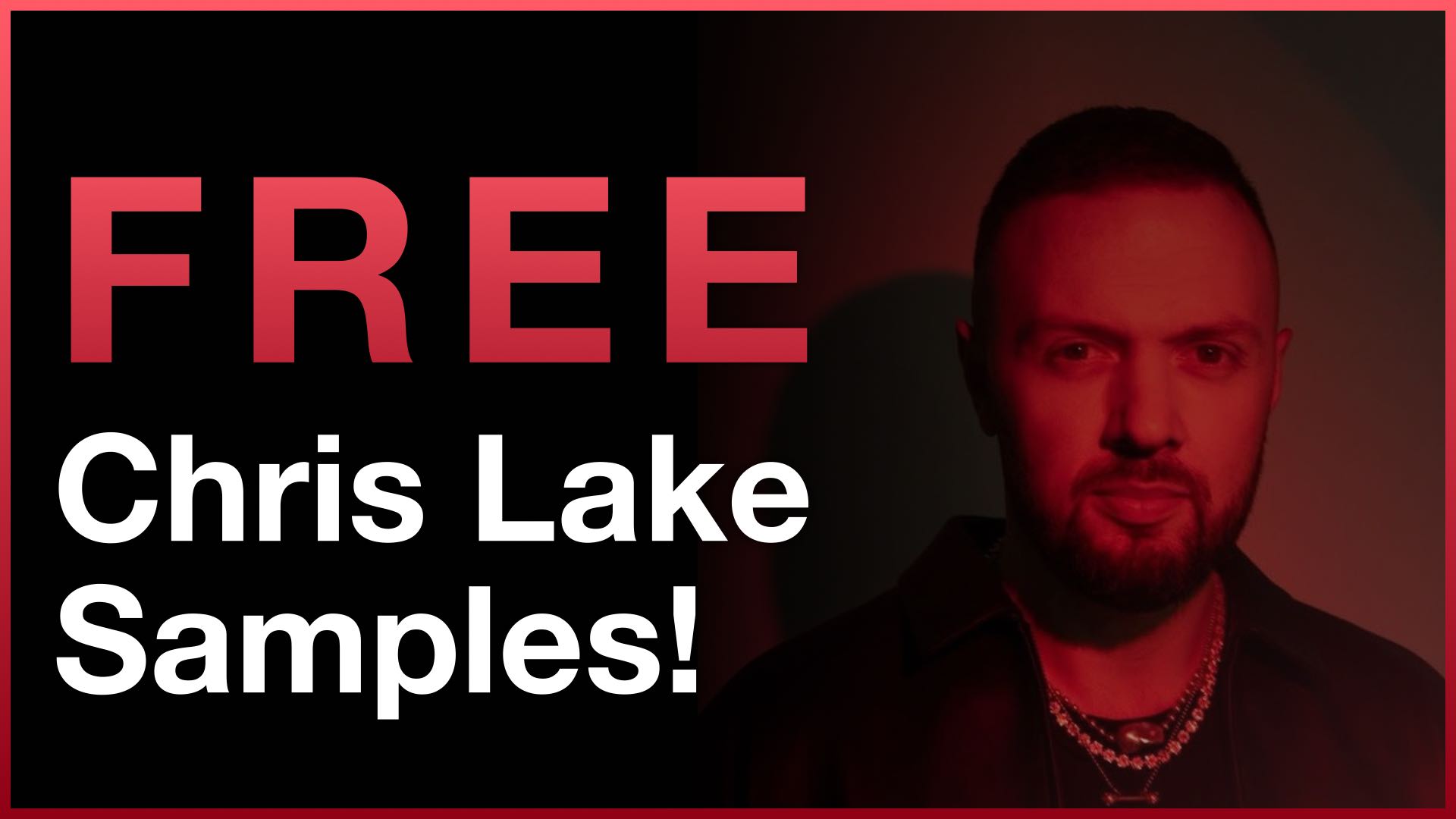 New Chris Lake Sample Packs [Free Download!]