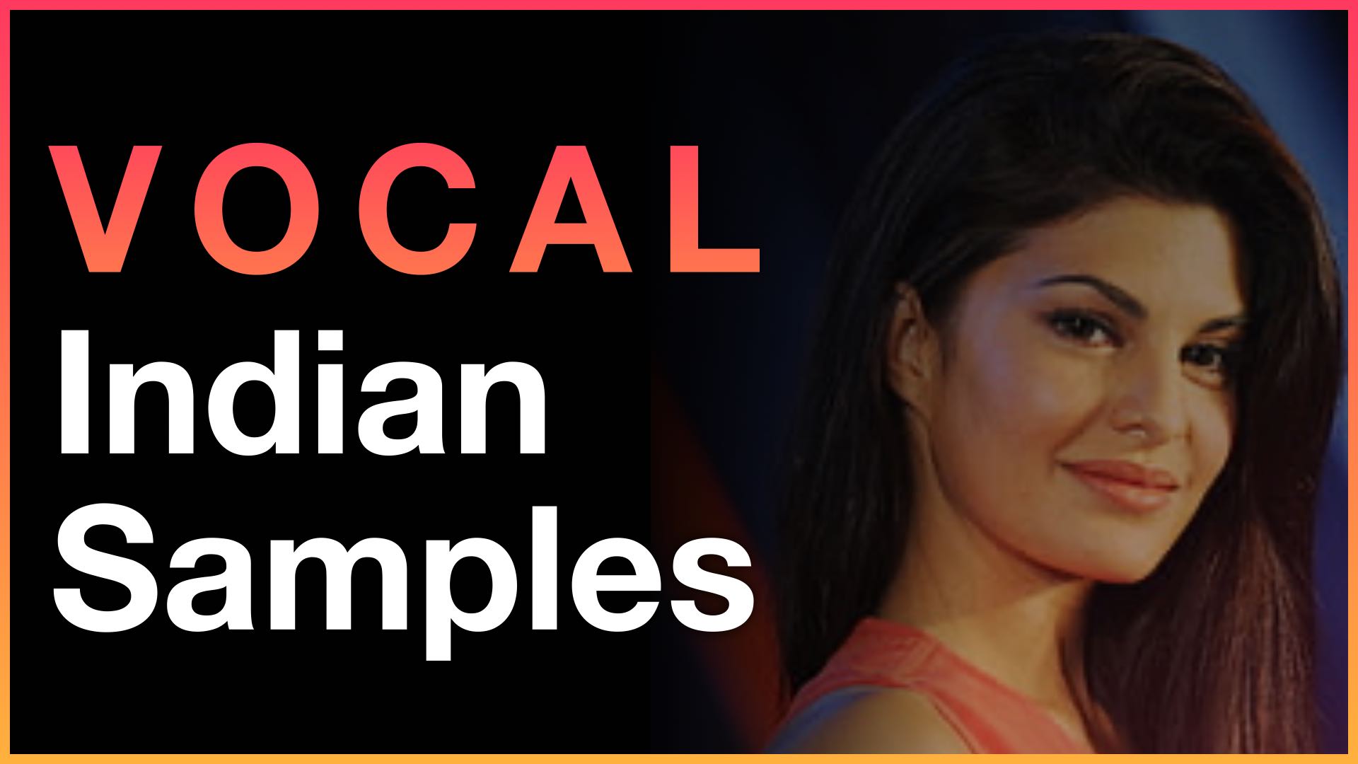 Indian Vocal Sample Packs [FREE Download!]