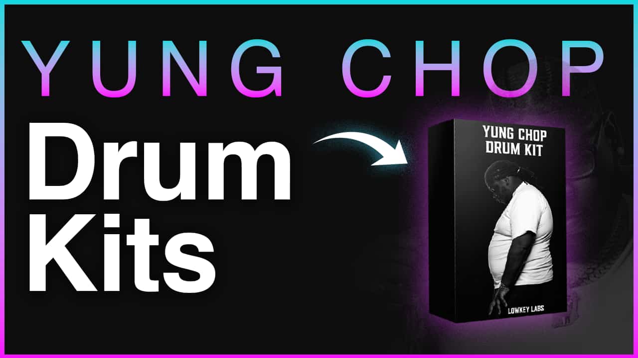 Young Chop Drum Kits 2026 (FREE Download!)